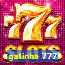 gatinha 777